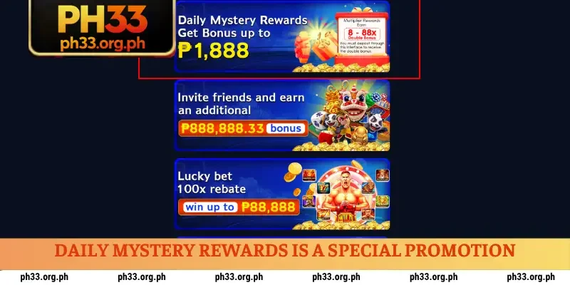 Daily Mystery Rewards is a special promotion