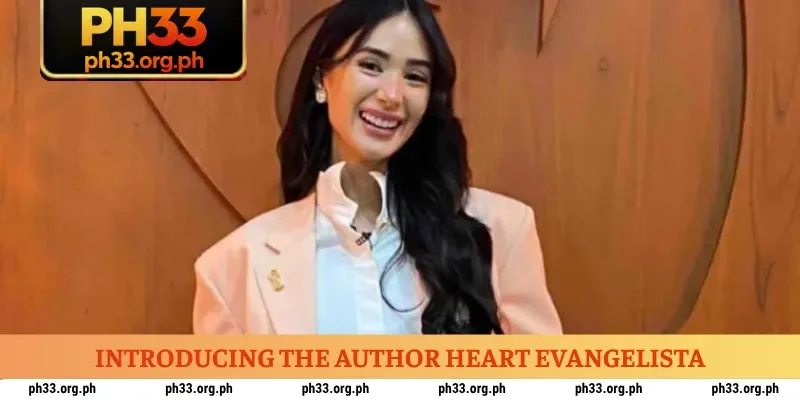Introducing the author Heart Evangelista
