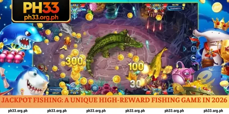 Jackpot Fishing