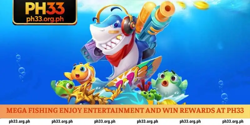 Mega Fishing