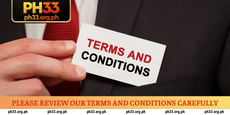 Please review our terms and conditions carefully