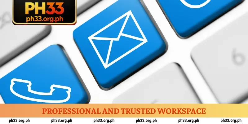 Professional and trusted workspace