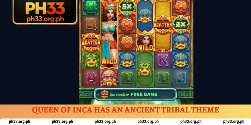 Queen of Inca has an ancient tribal theme