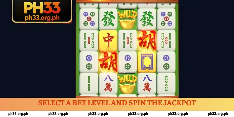 Select a bet level and spin the jackpot