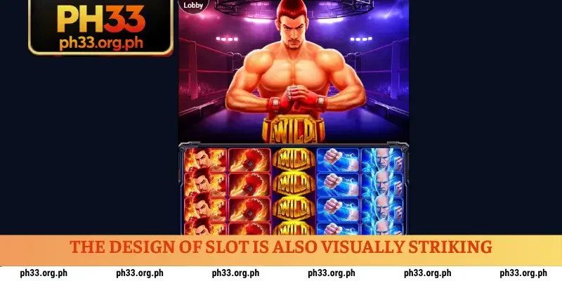 The design of slot is also visually striking