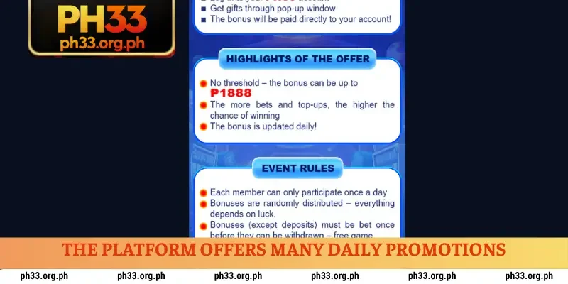 The platform offers many daily promotions