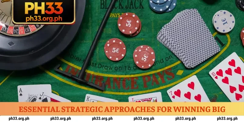 essential-strategic-approaches-for-winning-big